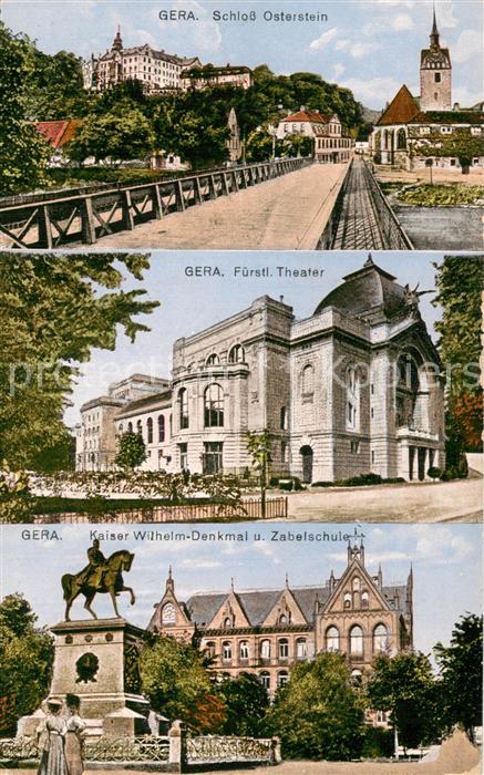 Gera Schloss Osterstein Fuerstl Theater Kaiser Wilhelm Denkmal und abelschule