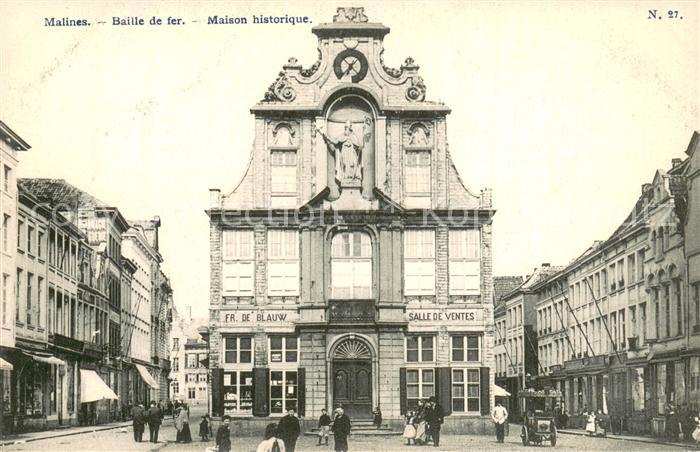 Malines Mechelen Flandre Baille de fer - Maison historique