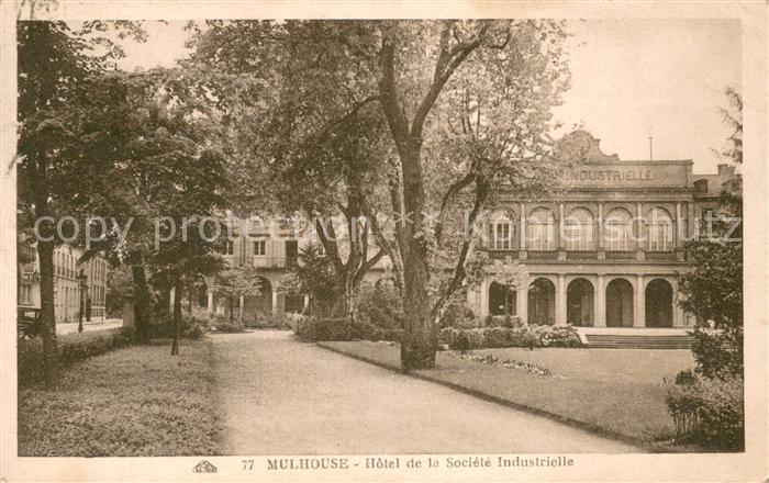 Mulhouse Muehlhausen Hotel de la Societe Industrielle