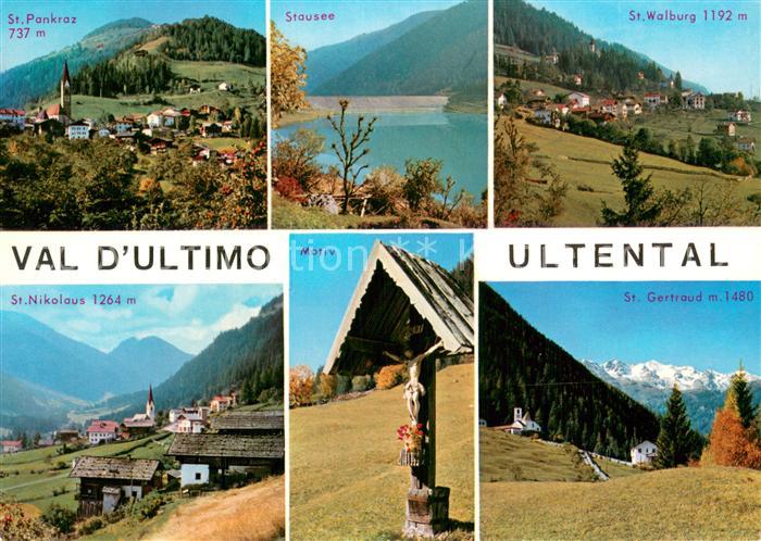Ultental IT St Pankraz Stausee St Walburg St Nikolaus Motiv St Gertraud