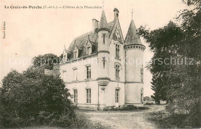 La Croix-du-Perche Chateau de la Pihourdiere