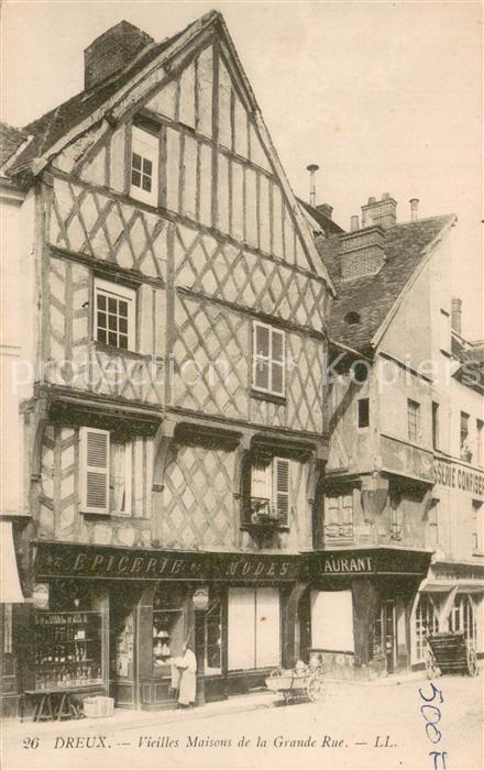 Dreux 28 Vieilles Maisons de la Grande Rue