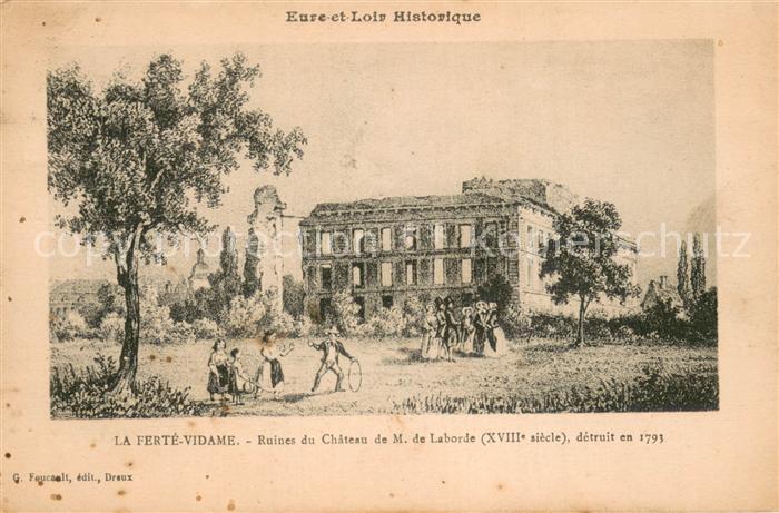 La Ferte-Vidame 28 Eure-et-Loir Ruines du Chateau de M de Laborde detruit en 179