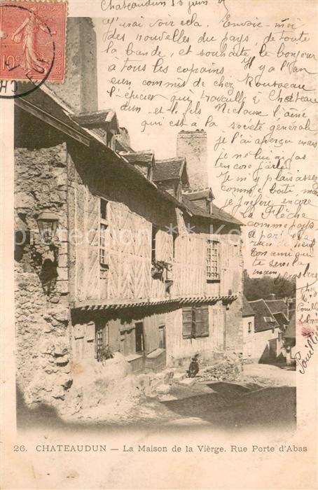 Chateaudun 28 Eure-et-Loir La Maison de la Vierge Rue Porte d Abas