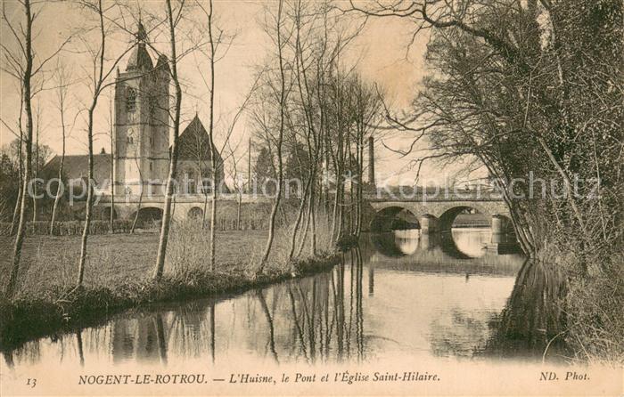 Nogent-le-Rotrou Huisne le Pont et l’Eglise Saint Hilaire