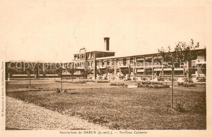 Dreux 28 Sanatorium de Dreux Pavillon Calmette