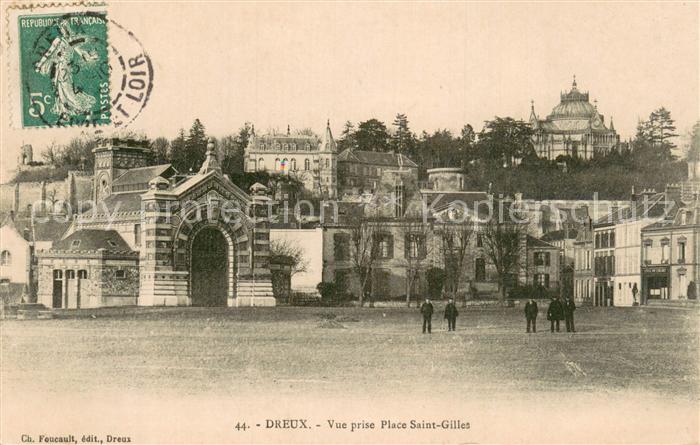 Dreux 28 Vue prise Place Saint Gilles