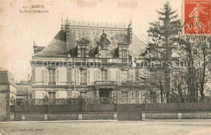 Dreux 28 La Sous-Prefecture