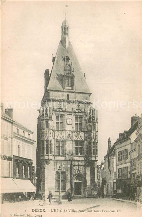 Dreux 28 Hôtel de Ville construit sous Francois Ier