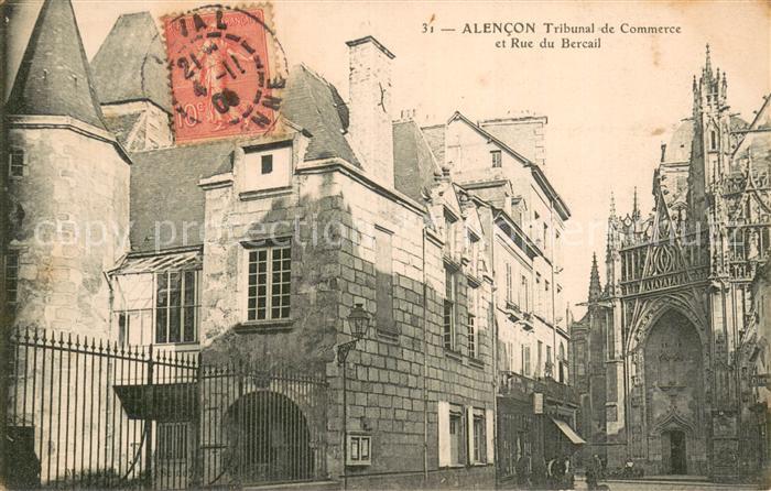 Alencon 61 Tribunal de Commerce et Rue du Bercail