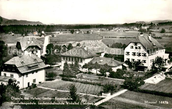 Oberalm Landes-Kaesereischule - Haushaltsschule - Landwirtschaftsschule Winkelho