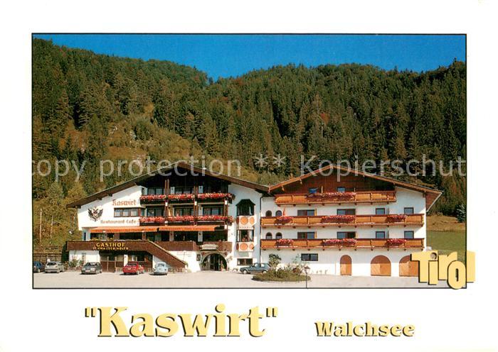 Walchsee Tirol Hotel-Restaurant Schwarzer Adler zum Kaswirt Aussenansicht