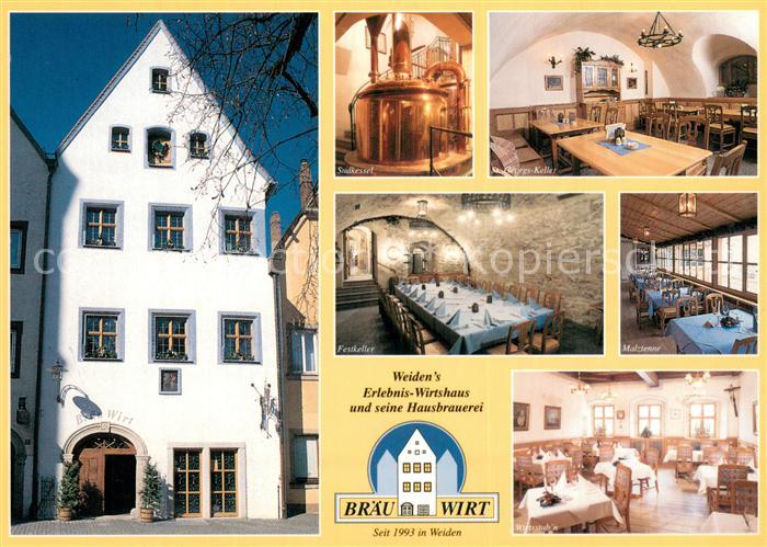Weiden Oberpfalz BraeuWirt Aussen- u. Innenansichten