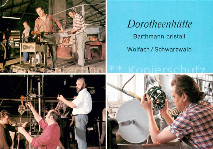Wolfach Dorotheenhuette Barthmann Cristall Glasmacher und Glasschleifer bei der