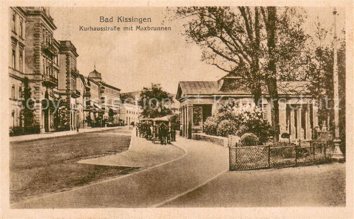 Bad Kissingen Kurhausstrasse mit Maxbrunnen