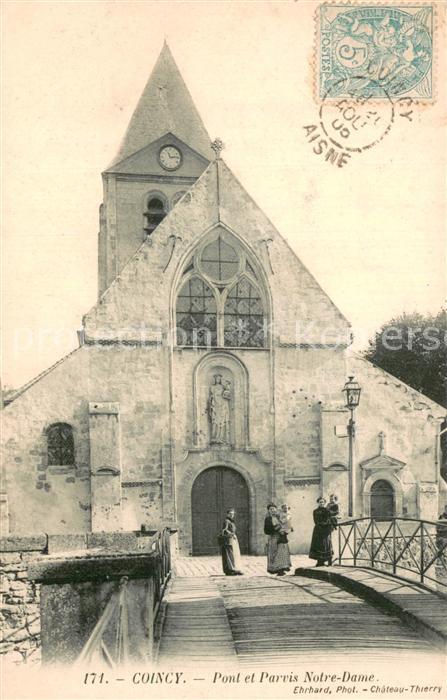 Coincy Aisne Pont et Parvis Notre Dame