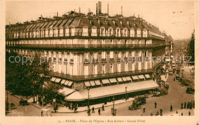 Paris 75 Place de l’Opera Rue Aubert Grand Hotel