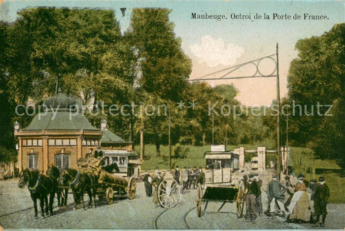 Maubeuge 59 Octroi de la Porte de France