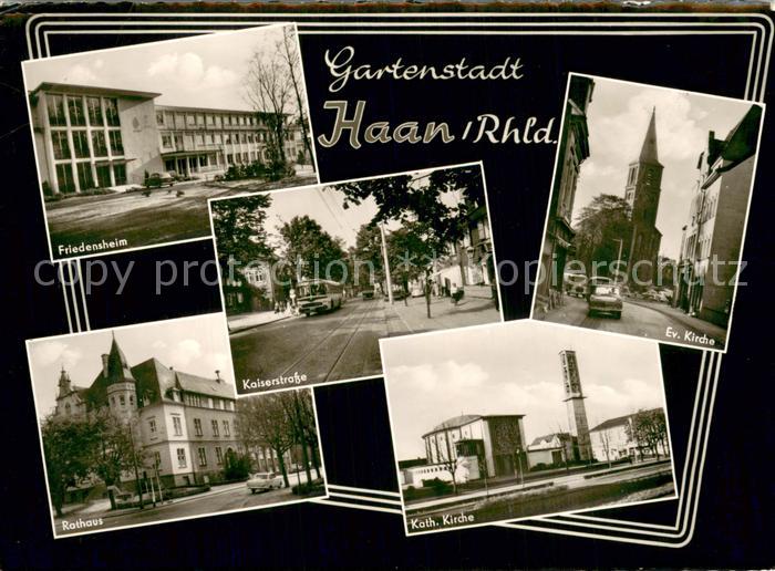 Haan Rheinland Friedensheim Rathaus Kaiserstrasse Kirchen