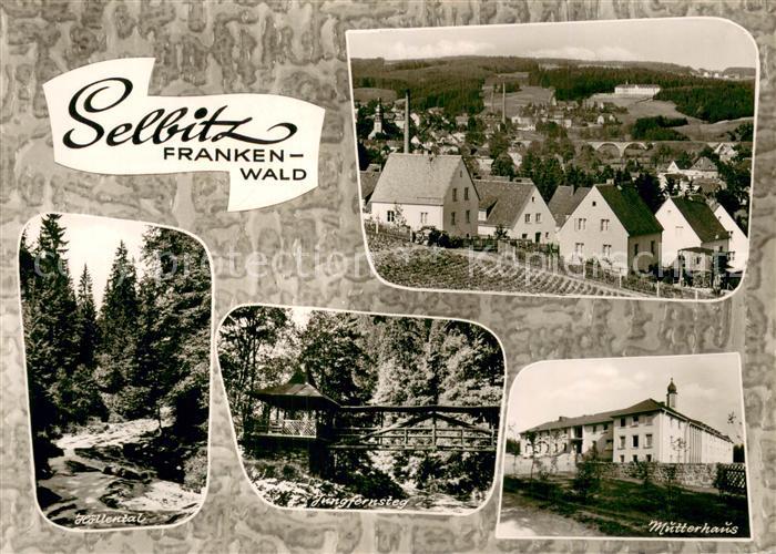 Selbitz Oberfranken Panorama Hoellental Jungfernsteg Mutterhaus