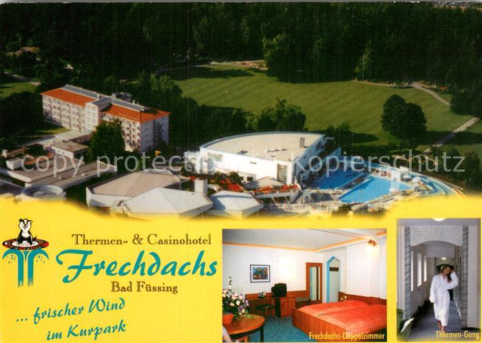 Bad Fuessing Thermen und Casinohotel Frechdachs Fliegeraufnahme Doppelzimmer The