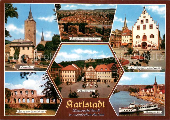 Karlstadt Main Oberes Tor Karlsburg Ruine Marktplatz Rathaus Markt Mainpartie Fa