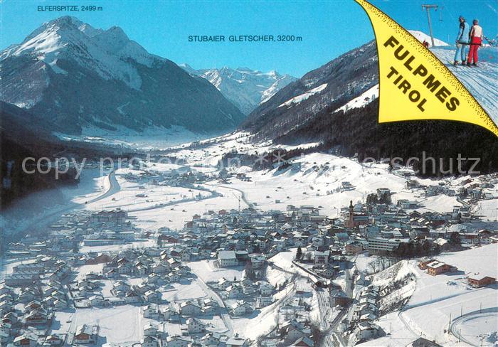 Fulpmes Tirol Winterpanorama Stubaier Gletscher Elferspitze Wintersportort