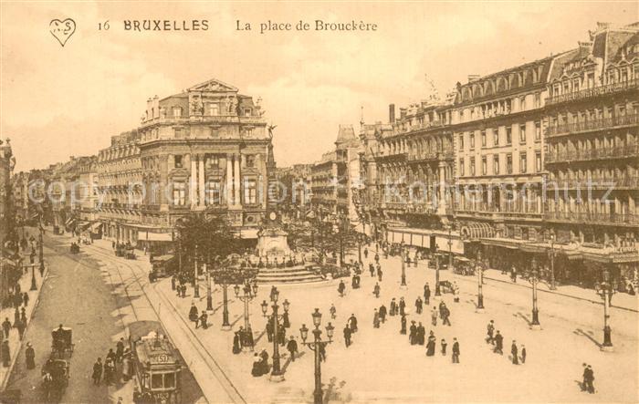 Bruxelles Bruessel La place de Brouckere