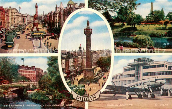 DUBLIN  Ireland O Connell Street Peoples Park St. Stephens Green Shelbourne Hote