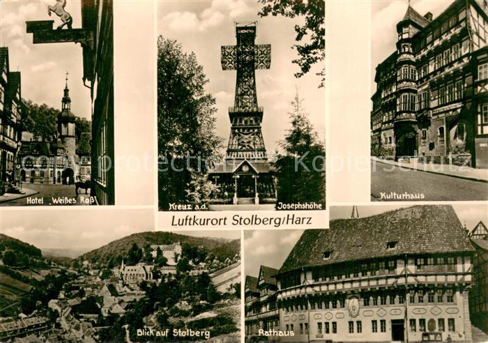 Stolberg Harz Hotel Weisses Ross Kreuz Josefphshoehe Kulturhaus Rathaus Panorama