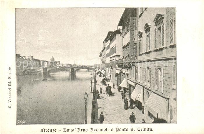 Firenze Florenz Lung Arno Acciaioli e Ponte S Trinita