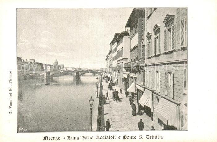 Firenze Florenz Lung Arno Acciaioli e Ponte S Trinita