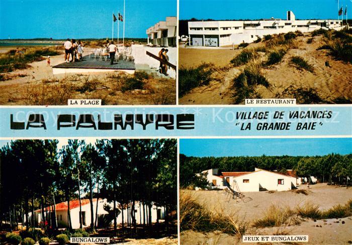 La Palmyre 17 Village de Vacances la Grande Baie La Plage Le Restaurant Bungalow