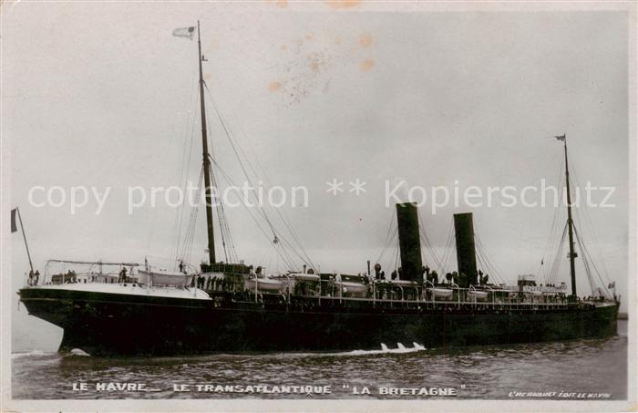 Dampfer Oceanliner LA BRETAGNE Le Havre Le Transatlantique