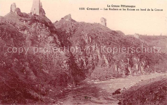 Crozant 23 Creuse Les Rochers et les Ruines au bord de la Creuse