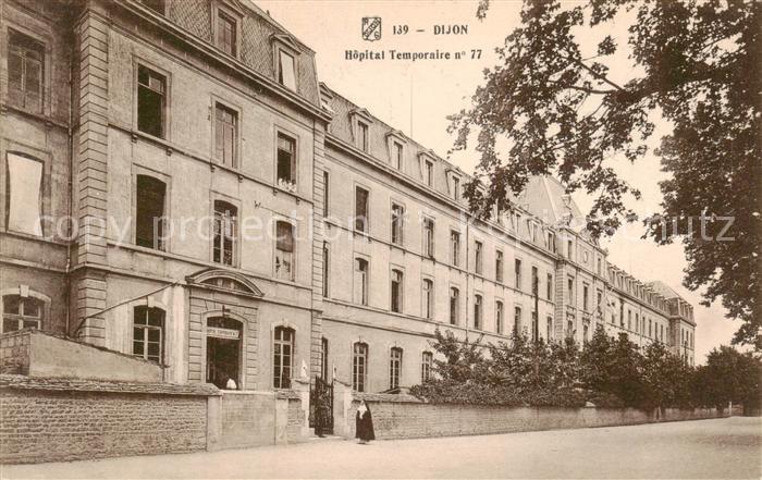Dijon 21 Cote-d Or Hopital Temporaire no 77