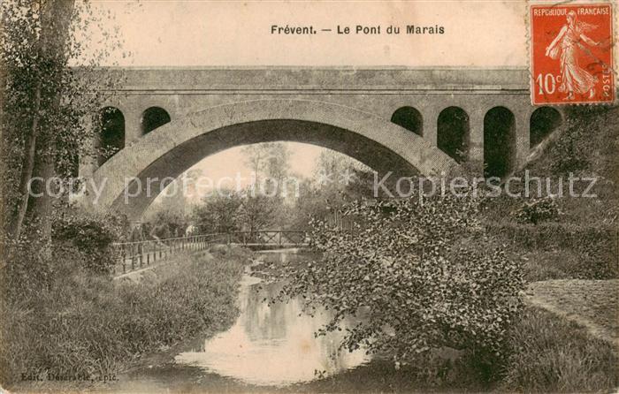 Frevent 62 Pas-de-Calais Le Pont du Marais