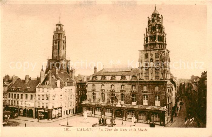 Calais 62 La Tour du Guet et le Musee