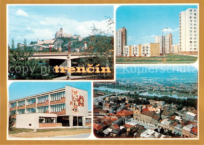 Trencin Trentschinteplitz Blick zur Burg Wohnsiedlung Hochhaeuser Schule Stadtpa