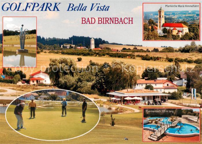 Bad Birnbach Golfpark Bella Viste Pfarrkirche Maria Himmelfahrt Thermenbach