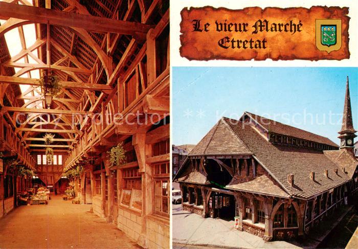 Etretat 76 Le vieux marché