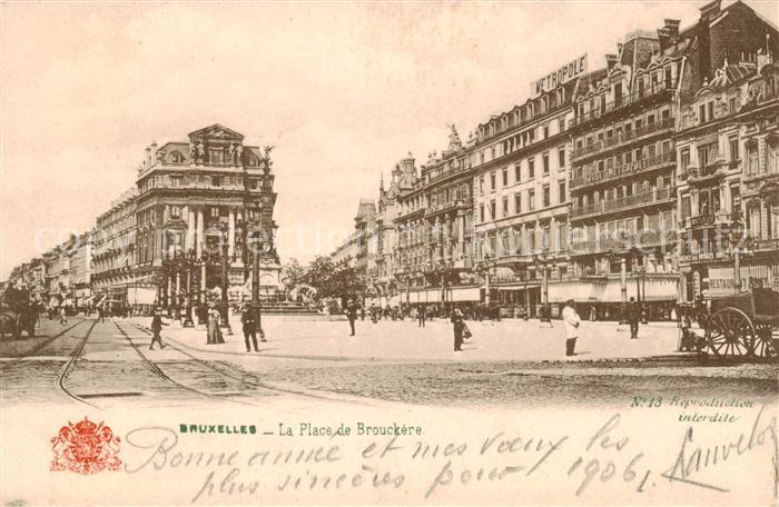 Bruxelles Bruessel La Place de Brouckere
