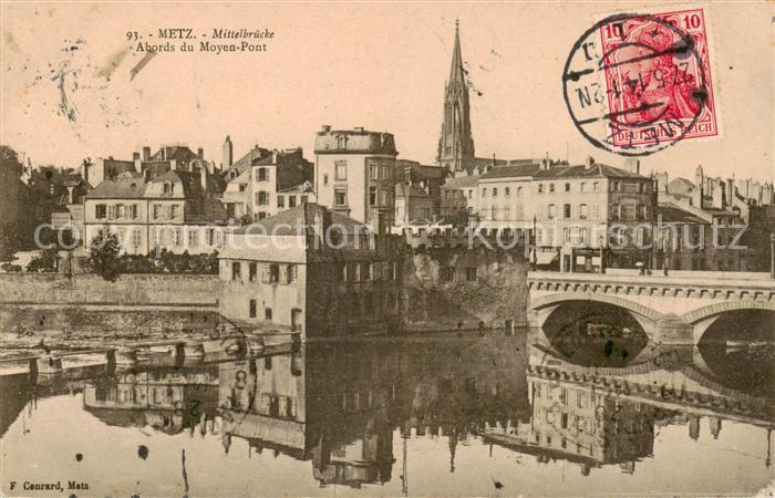 Metz  57 Moselle Mittelbruecke Abords du Moyen Pont