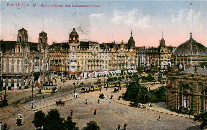 Strassenbahn Frankfurt a. M. Bahnhofplatz mit Schumannteater