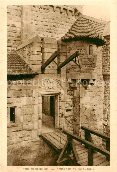 Haut-Koenigsbourg Hohkoenigsburg Pont Levis du Haut Jardin