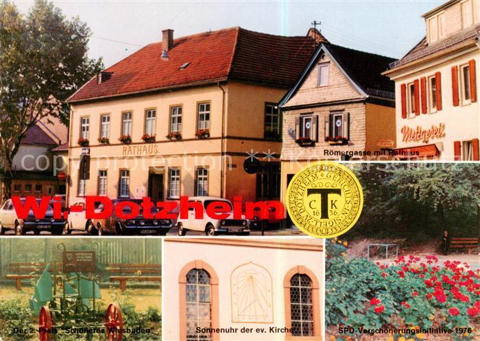Dotzheim Rathaus Roemergasse Sonnenuhr ev Kirche Verschoenerungsinitiative 1976