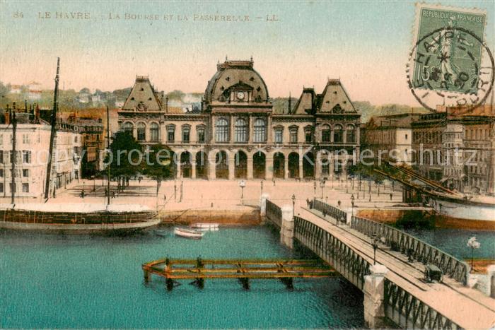 Le Havre Le Bourse et la Passerelle