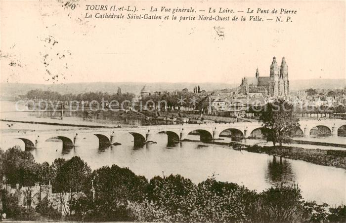 Tours 37 La Vue generale La Loire Le Pont de Pierre La Cathedrale Saint Gatien e