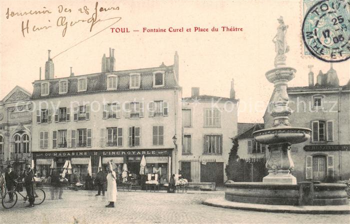 Toul 54 Fontaine Curel et Place du Theatre