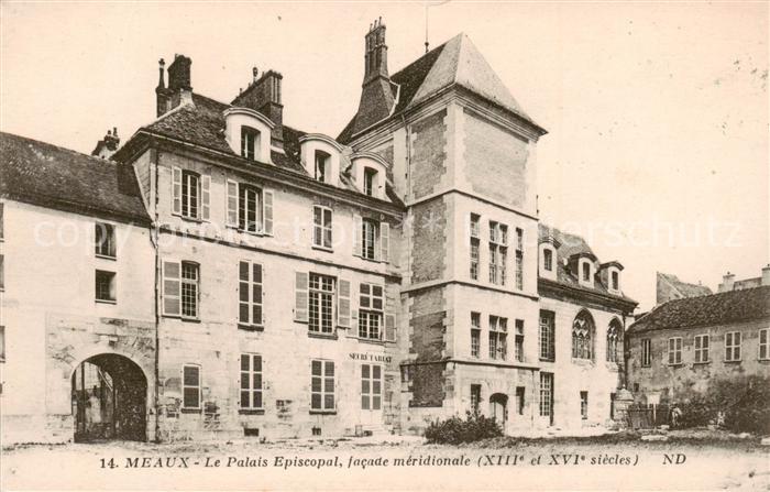 Meaux 77 Le Palais Episcopal facade meridionale